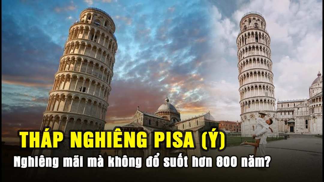 Pisa là công trình mang dấu ấn lịch sử